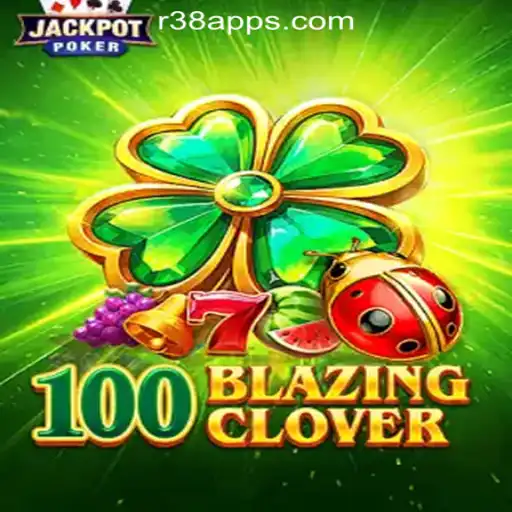 Exploring the Exciting World of 100BlazingClover: A Leading Slot Game at R38.COM Oficial Slots Brasil #1